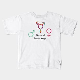 human beings, lgbt shirt, equality shirt, gifts for lgbt Kids T-Shirt